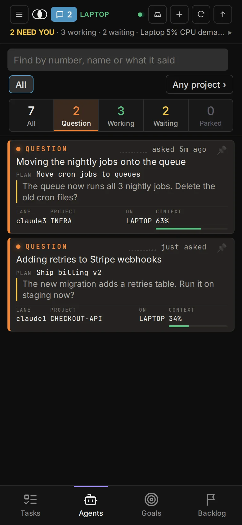 The Question tab: only the two sessions waiting on an answer, with the question each one asked